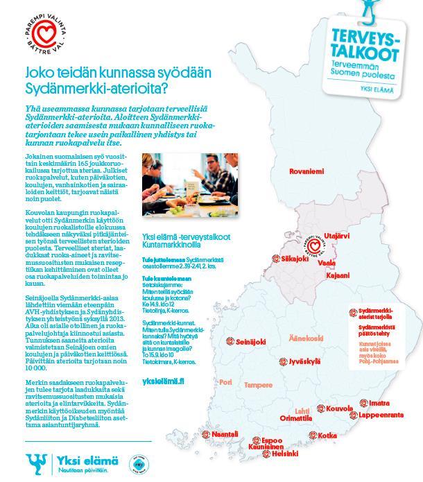 Vaikuttajaviestintä: Olemme tukeneet Sydänmerkin viemistä kuntiin Yhä useammassa kunnassa tarjotaan terveellisiä Sydänmerkki-aterioita.