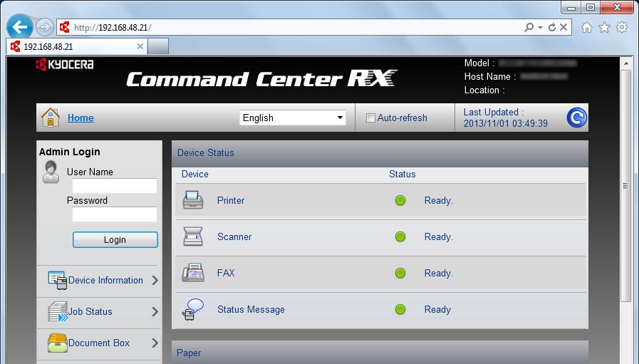 Koneen asennus ja asetukset > Command Center RX Command Center RX -palvelimen käyttö 1 Avaa näyttö. 1 Käynnistä WWW-selain. 2 Kirjoita osoite- tai sijaintiriville koneen IP-osoite tai isäntänimi.
