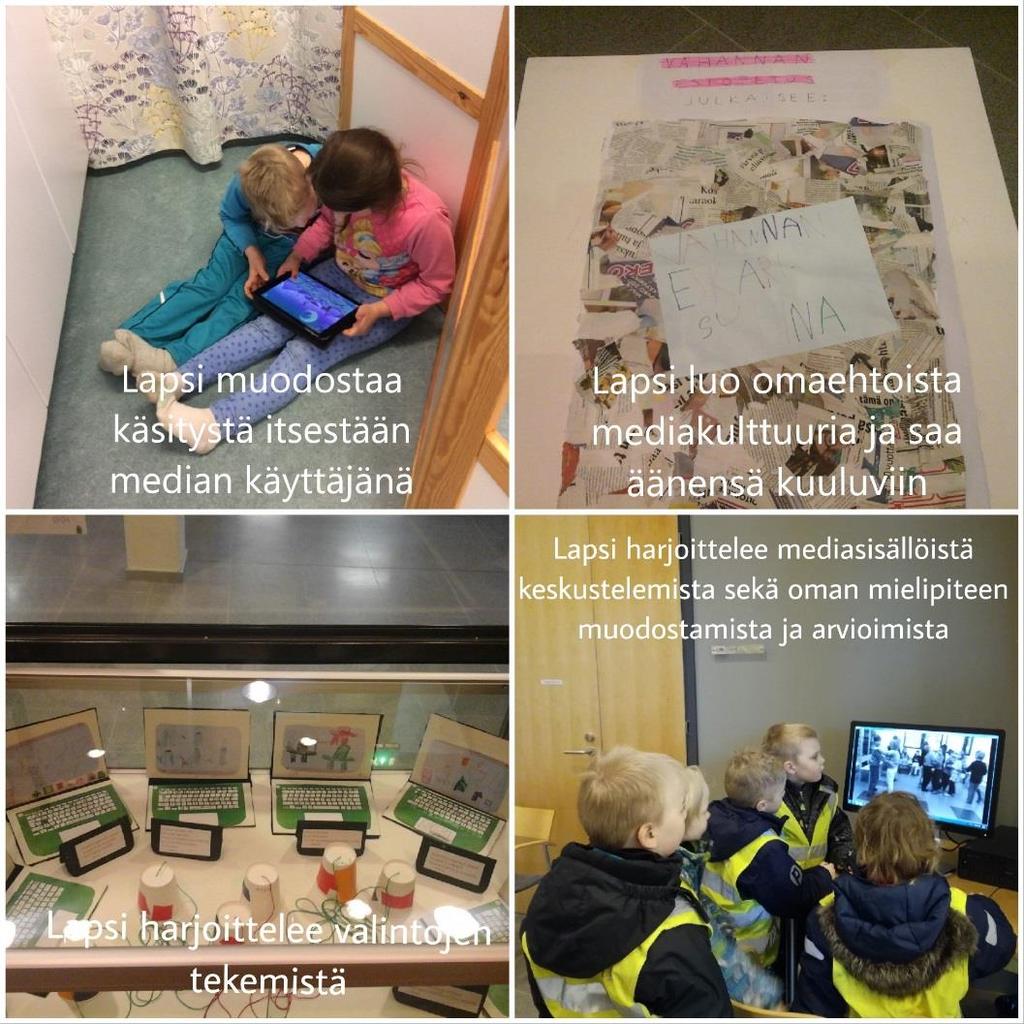 Media on osa varhaiskasvatuksen arkea Varhaiskasvatuksessa mediasisällöistä ja -kokemuksista keskustellaan lasten kanssa ryhmässä.