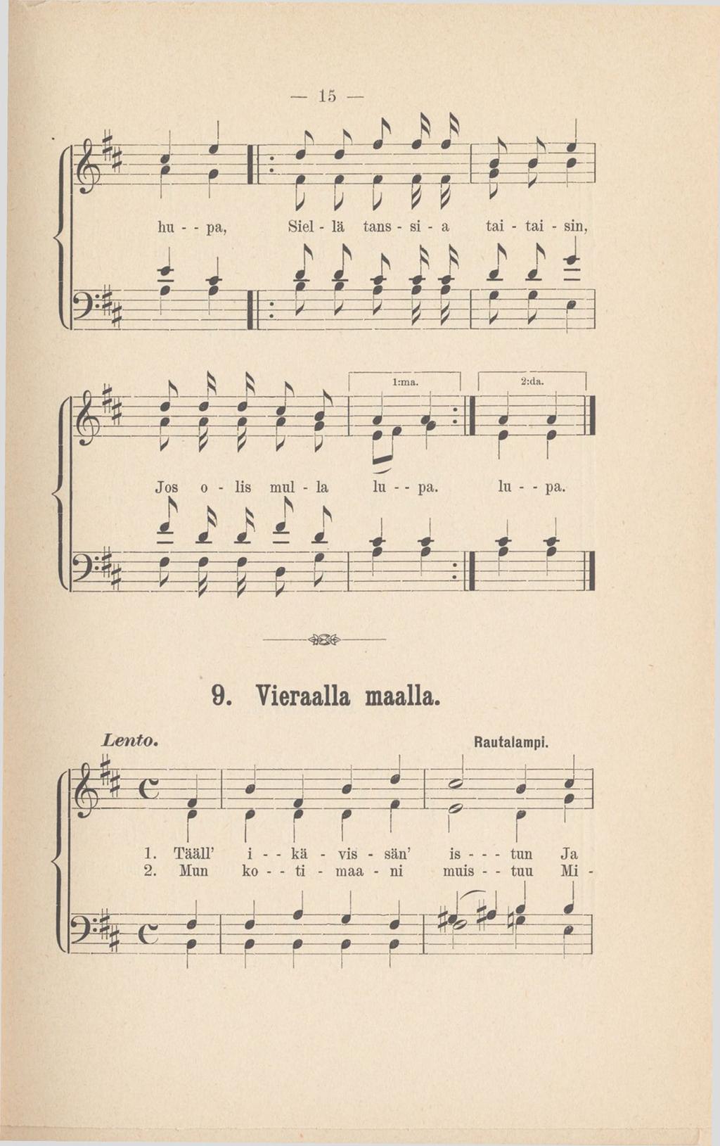 < «> 9. Veraalla maalla. Lento. Rautalamp. : p I &- 1.