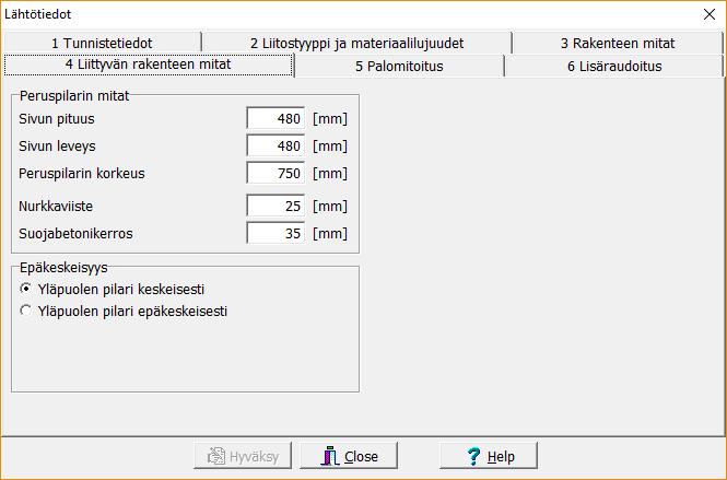 Lisäraudoitus Ikkunassa annetaan eri rakenteiden lisäraudoitteiden oletustanko koko, jolla lasketaan lisäraudoitteet.