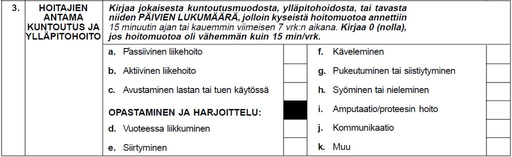 Haaku-mittari (vain laitoshoidon RAI) Asteikko 0-35, missä 17 tai enemmän on