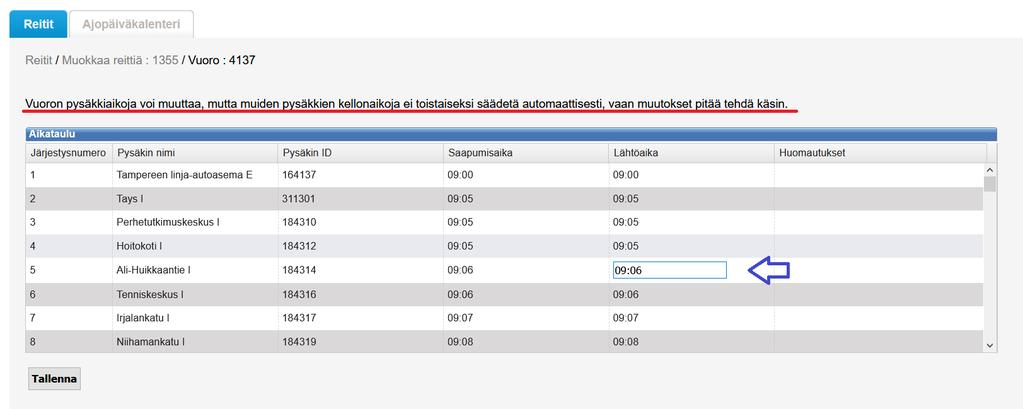 Ohje 16 (19) Voit liikkua aikataulunäkymässä alas- ja ylöspäin rullahiiren tai näkymän oikeassa laidassa olevien nuolten avulla.