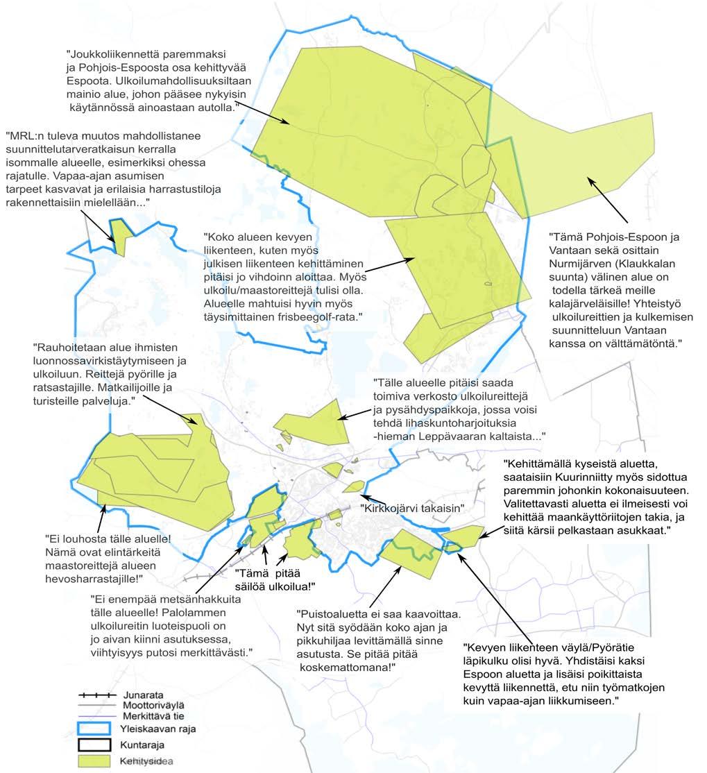 4.4.3 ALUEMUOTOISET KEHITYSEHDOTUKSET Aluemuotoisina kehitysehdotuksia annettiin yhteensä 46.