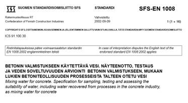VESI JUOMAKELPOINEN Betonin valmistukseen ja jälkihoitoon käytettävä vesi ei yleensä saa sisältää