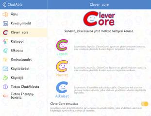 sovellukseen. Tässä osiossa voidaan myös kytkeä Clever Core -ennustus päälle ja pois.