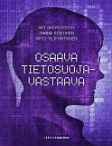 Kuka? Ari Andreasson Sote-palvelujen tietosuojavastaavana 2008-2017 10/2017- Tampereen kaupungin konsernihallinnon johtoryhmä nimitti Arin koko peruskunnan tietosuojavastaavaksi Asemoituu