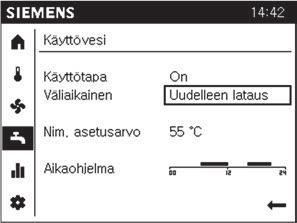 Käyttöveden manuaalinen lataus voidaan käynnistää asettamalla käyttöpäätteessä tai huoneyksikössä Väliaikainen asetus Uudelleen lataus tilaan.