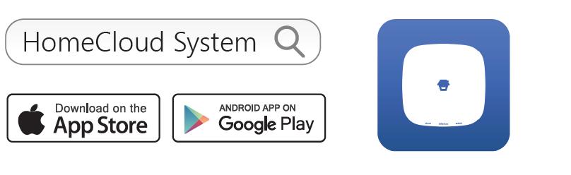 Aloittaminen Lataa sovellus Siirry App Storeen tai Google Play Storeen ja hae sovellusta nimellä HomeCloud System. Lataa ja asenna sovellus puhelimeen.