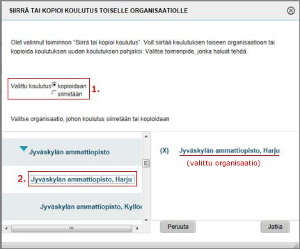 ulutus" sekä organisaatio, johon luot Vaihtoehtoisesti voit valita koulutuksen,