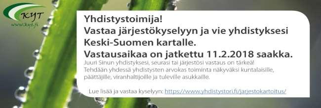 Kuntatiedote 1 /2018 4/15 Järjestökysely kaikille yhdistyksille: vastausaikaa jatkettu 11.2.18 asti Juuri Sinun yhdistyksesi, seurasi tai järjestösi vastaus on tärkeä!