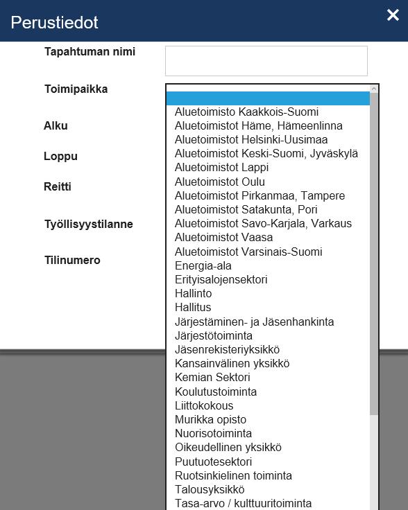 Kirjoita tapahtuman nimi Mahdollisimman tarkkaan Valitse toimipaikka alasvetovalikosta Em. tiedot saat tapahtuman järjestäjältä!