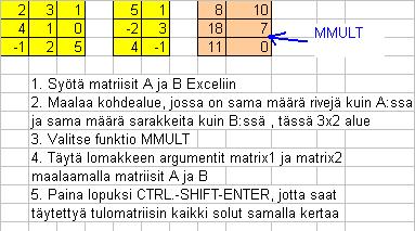 Matriisien tulo Excelissä Osaako laskimesi matriisien kertolaskun?