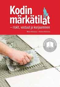 Oikeustapauksia Ajankohtaista Kiinteistön ylläpidon kustannukset nousivat hieman Kiinteistön ylläpidon kustannukset nousivat 0,2 prosenttia vuoden 2017 kolmannella neljänneksellä vuoden 2016