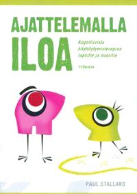 Lataa Ajattelemalla iloa - Paul Stallard Lataa Kirjailija: Paul Stallard ISBN: 9789519263878 Sivumäärä: 184 Formaatti: PDF Tiedoston koko: 11.