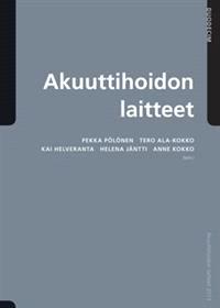 Lataa Akuuttihoidon laitteet Lataa ISBN: 9789516564350 Sivumäärä: 280 Formaatti: PDF Tiedoston koko: 14.