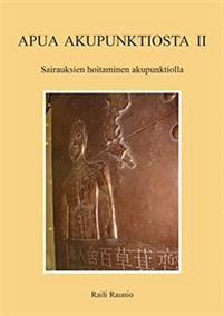 Lataa Apua akupunktiosta II - Raili Raunio Lataa Kirjailija: Raili Raunio ISBN: 9789529353309 Sivumäärä: 170 Formaatti: PDF Tiedoston koko: 39.45 Mb Kustantajan kuvausteksti kirjasta puuttuu.