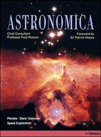 Lataa Astronomica - Fred Watson Lataa Kirjailija: Fred Watson ISBN: 9783833143724 Sivumäärä: 576 Formaatti: PDF Tiedoston koko: 24.