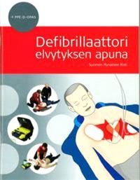 Lataa Defibrillaattori elvytyksen apuna PPE-Dopas - Kristiina Myllyrinne Lataa Kirjailija: Kristiina Myllyrinne ISBN: 9789516581630 Sivumäärä: 34 Formaatti: PDF Tiedoston koko: 19.
