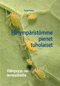 Lataa Elinympäristömme pienet tuholaiset - Tuula Putus Lataa Kirjailija: Tuula Putus ISBN: 9789529637508 Sivumäärä: 88 Formaatti: PDF Tiedoston koko: 37.