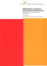 Lataa Etäteknologian vaikuttavuus liikunnallisessa kuntoutuksessa Lataa ISBN: 9789522840172 Sivumäärä: 165 Formaatti: PDF Tiedoston koko: 13.