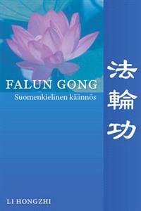 Lataa Falun Gong - Hongzhi Li Lataa Kirjailija: Hongzhi Li ISBN: 9789529311460 Sivumäärä: 172 Formaatti: PDF Tiedoston koko: 30.