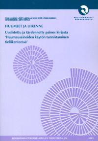 Lataa Huumeet ja liikenne Lataa ISBN: 9789518150599 Sivumäärä: 133 Formaatti: PDF Tiedoston koko: 23.