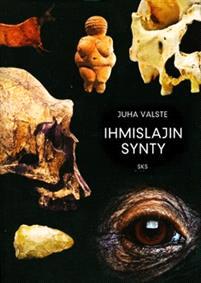 Lataa Ihmislajin synty - Juha Valste Lataa Kirjailija: Juha Valste ISBN: 9789522223326 Sivumäärä: 313 Formaatti: PDF Tiedoston koko: 37.