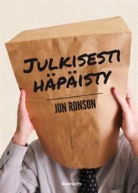 Lataa Julkisesti häpäisty - Jon Ronson Lataa Kirjailija: Jon Ronson ISBN: 9789525182378 Sivumäärä: 258 Formaatti: PDF Tiedoston koko: 22.76 Mb Julkisen häpäisyn suuri renessanssi pyyhkii läpi maamme.