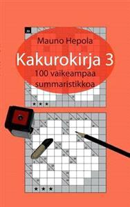 Lataa Kakurokirja 3 - Mauno Hepola Lataa Kirjailija: Mauno Hepola ISBN: 9789522869883 Sivumäärä: 84 Formaatti: PDF Tiedoston koko: 21.