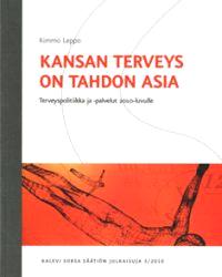 Lataa Kansan terveys on tahdon asia - Kimmo Leppo Lataa Kirjailija: Kimmo Leppo ISBN: 9789525689181 Sivumäärä: 120 Formaatti: PDF Tiedoston koko: 36.