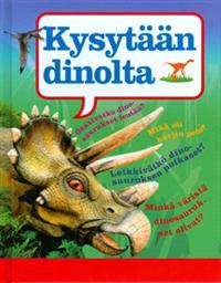 Lataa Kysytään dinolta Lataa ISBN: 9789513233075 Sivumäärä: 29 Formaatti: PDF Tiedoston koko: 35.37 Mb Oletko koskaan miettinyt, osasivatko dinosaurukset uida?