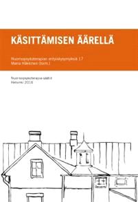 Lataa Käsittämisen äärellä Lataa ISBN: 9789526831916 Sivumäärä: 185 Formaatti: PDF Tiedoston koko: 22.