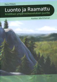 Lataa Luonto ja Raamattu - Panu Pihkala Lataa Kirjailija: Panu Pihkala ISBN: 9789516278318 Sivumäärä: 95 Formaatti: PDF Tiedoston koko: 11.
