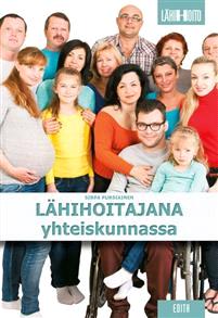 Lataa Lähihoitajana yhteiskunnassa - Sirpa Pursiainen Lataa Kirjailija: Sirpa Pursiainen ISBN: 9789513766245 Sivumäärä: 464 Formaatti: PDF Tiedoston koko: 30.