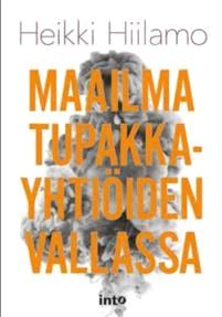 Lataa Maailma tupakkayhtiöiden vallassa - Heikki Hiilamo Lataa Kirjailija: Heikki Hiilamo ISBN: 9789522647573 Sivumäärä: 173 Formaatti: PDF Tiedoston koko: 32.