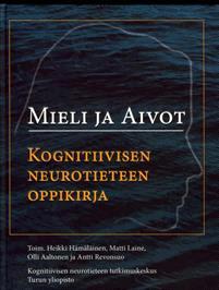 Lataa Mieli ja aivot Lataa ISBN: 9789512931774 Sivumäärä: 460 Formaatti: PDF Tiedoston koko: 26.