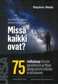 Lataa Missä kaikki ovat? - Stephen Webb Lataa Kirjailija: Stephen Webb ISBN: 9789525985429 Sivumäärä: 474 Formaatti: PDF Tiedoston koko: 24.