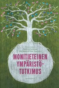 Lataa Monitieteinen ympäristötutkimus Lataa ISBN: 9789524952392 Sivumäärä: 287 Formaatti: PDF Tiedoston koko: 31.