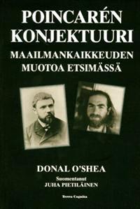 Lataa Poincaren konjektuuri - Donal O'Shea Lataa Kirjailija: Donal O'Shea ISBN: 9789525697285 Sivumäärä: 320 Formaatti: PDF Tiedoston koko: 24.