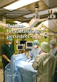 Lataa Potilasturvallisuuden perusteet Lataa ISBN: 9789516564145 Sivumäärä: 394 Formaatti: PDF Tiedoston koko: 23.