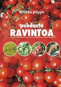 Lataa Puhdasta ravintoa - Sinikka Piippo Lataa Kirjailija: Sinikka Piippo ISBN: 9789524926713 Sivumäärä: 280 Formaatti: PDF Tiedoston koko: 19.