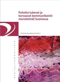 Lataa Puhetta tukevat ja korvaavat kommunikointimenetelmät Suomessa Lataa ISBN: 9789515805256 Sivumäärä: 147 Formaatti: PDF Tiedoston koko: 22.