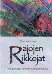 Lataa Rajojen rikkojat - Pirkko Karvonen Lataa Kirjailija: Pirkko Karvonen ISBN: 9789527168035 Sivumäärä: 138 Formaatti: PDF Tiedoston koko: 19.