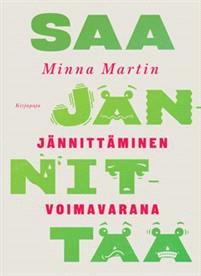 Lataa Saa jännittää - Minna Martin Lataa Kirjailija: Minna Martin ISBN: 9789522887610 Sivumäärä: 160 Formaatti: PDF Tiedoston koko: 11.