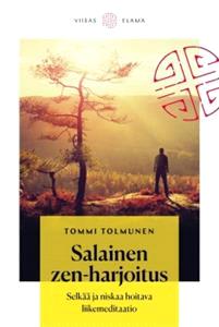 Lataa Salainen zen-harjoitus - Tommi Tolmunen Lataa Kirjailija: Tommi Tolmunen ISBN: 9789522606266 Sivumäärä: 246 Formaatti: PDF Tiedoston koko: 29.