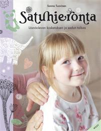 Lataa Satuhieronta Lataa ISBN: 9789510409213 Sivumäärä: 160 Formaatti: PDF Tiedoston koko: 15.10 Mb Käsikirja satuhieronnan luovaan maailmaan.