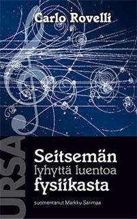 Lataa Seitsemän lyhyttä luentoa fysiikasta - Carlo Rovelli Lataa Kirjailija: Carlo Rovelli ISBN: 9789525985436 Sivumäärä: 95 Formaatti: PDF Tiedoston koko: 38.