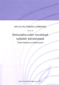 Lataa Seksuaalisuuden muutokset syöpään sairastuessa - Katja Hautamäki-Lamminen Lataa Kirjailija: Katja Hautamäki-Lamminen ISBN: 9789514487590 Sivumäärä: 156 Formaatti: PDF Tiedoston koko: 28.