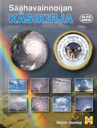 Lataa Säähavainnoijan käsikirja - Storm Dunlop Lataa Kirjailija: Storm Dunlop ISBN: 9789524722247 Sivumäärä: 168 Formaatti: PDF Tiedoston koko: 26.